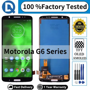 100% Gerai Išbandyta LCD Motorola G6 Plius / G6 Žaisti Ekranas Ekranas Jutiklinis Ekranas skaitmeninis keitiklis Pakeitimas Kokybės Jutiklinis Ekranas